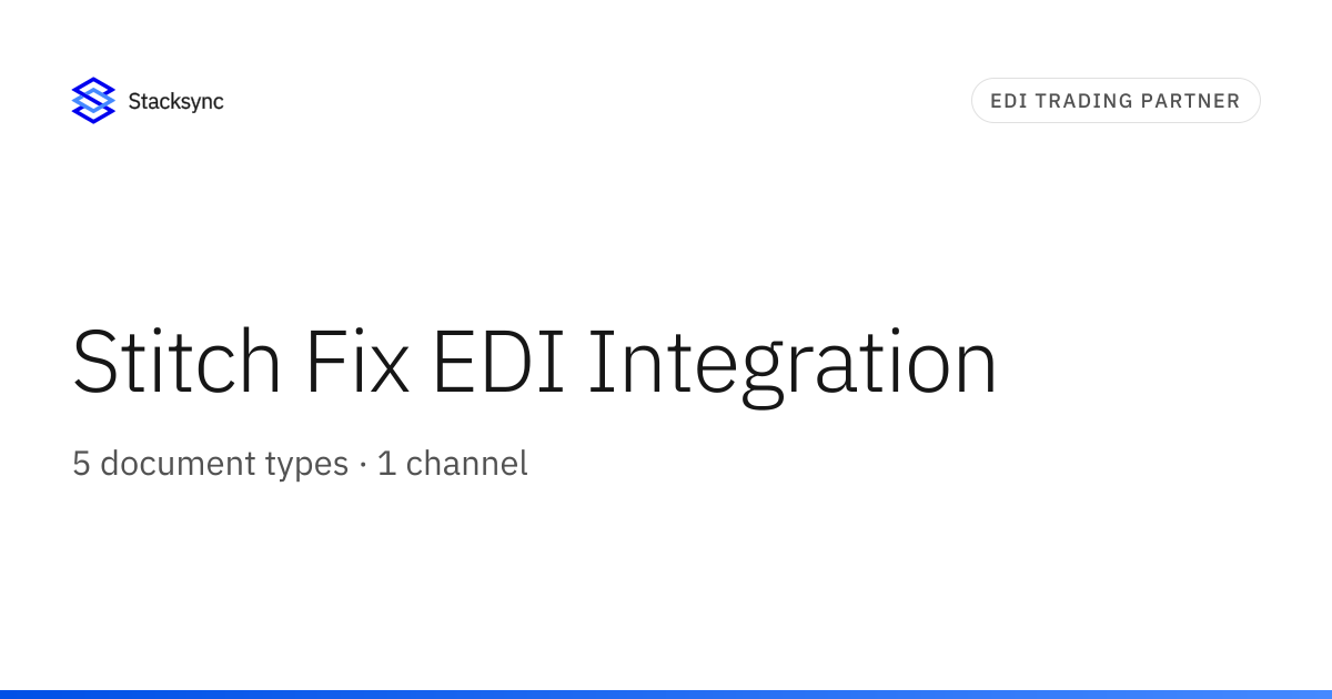 Stitch Fix EDI Integration | Stacksync