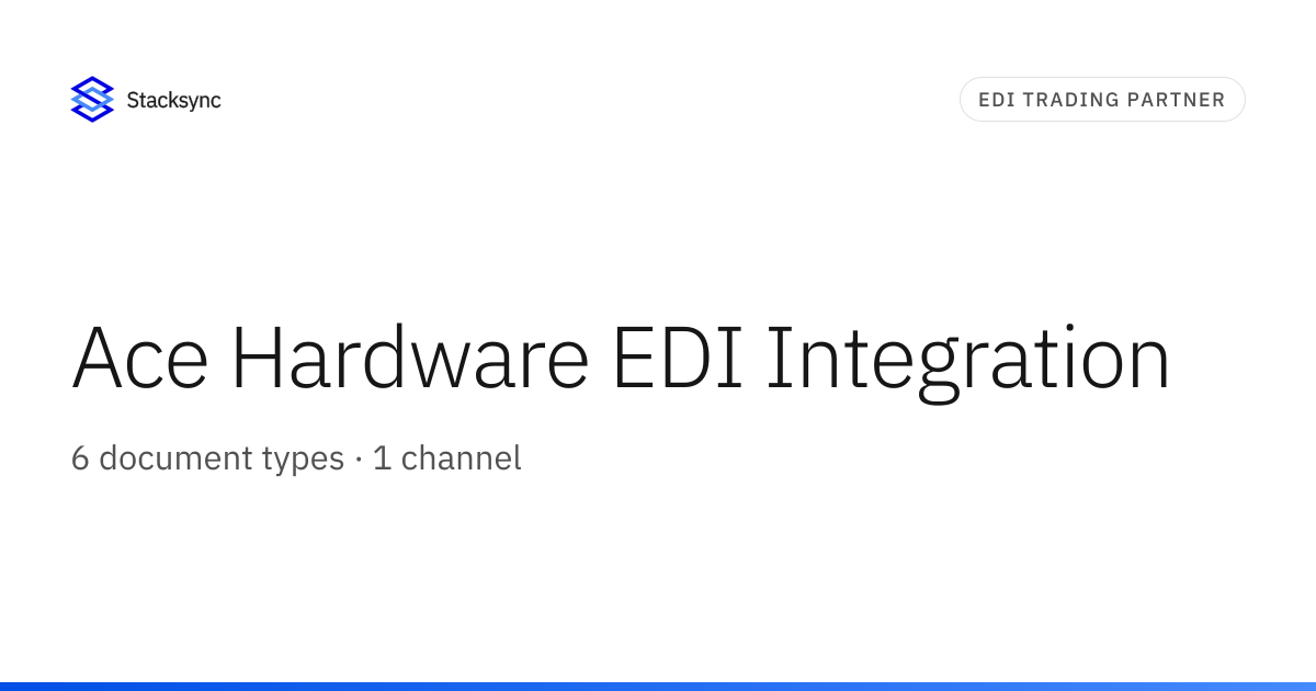 Ace Hardware EDI Integration | Stacksync