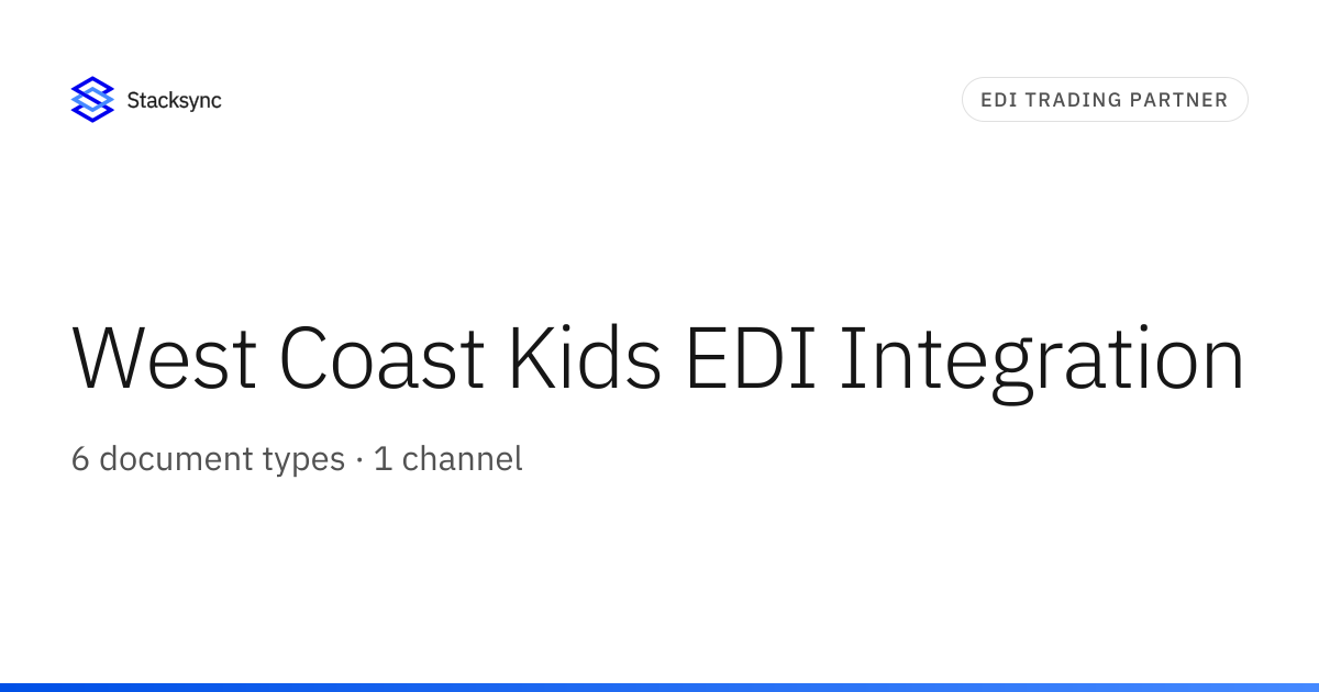 West Coast Kids EDI Integration | Stacksync