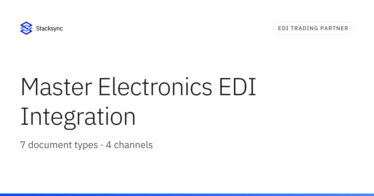 Master Electronics EDI Integration | Stacksync