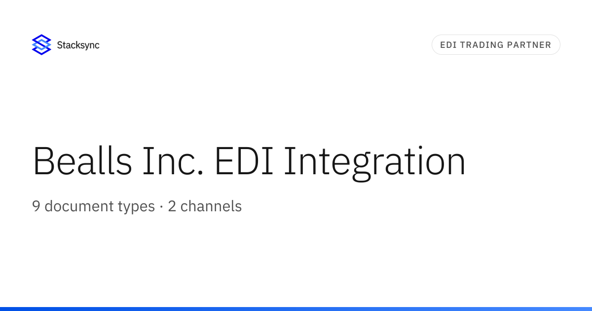 Bealls Inc. EDI Integration | Stacksync