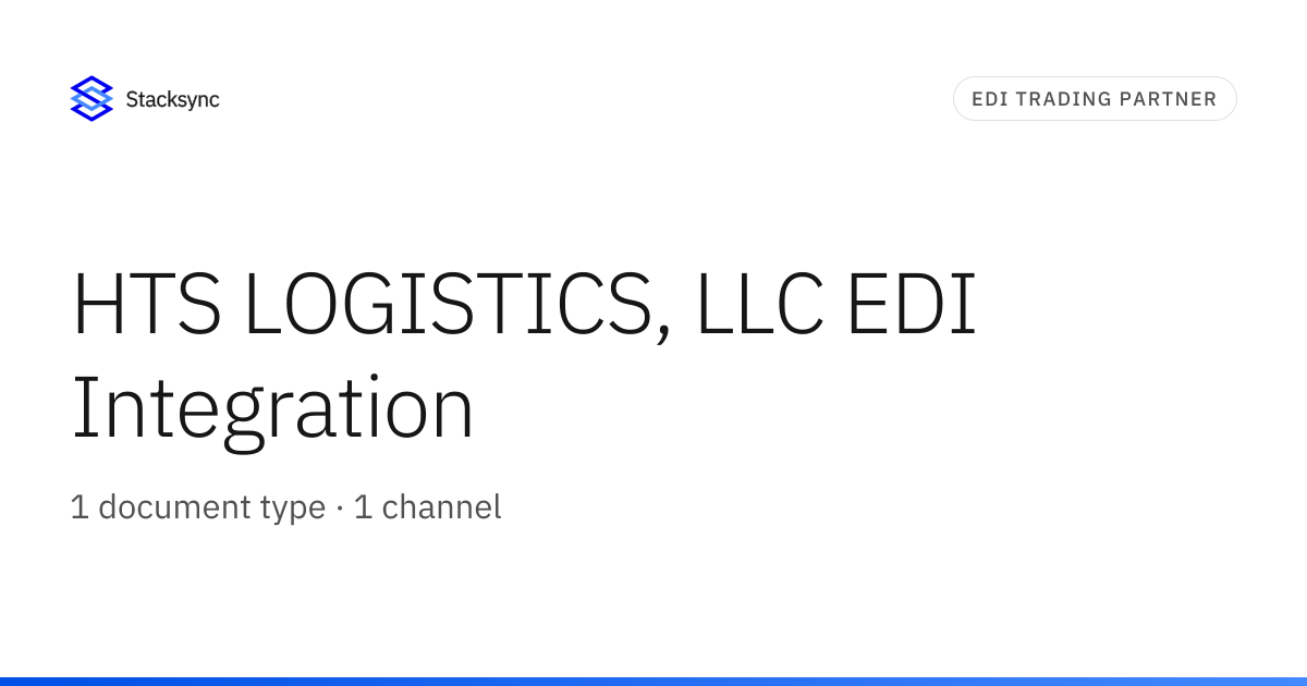 Hts Buffer Stack HTS LOGISTICS, LLC EDI Integration | Stacksync