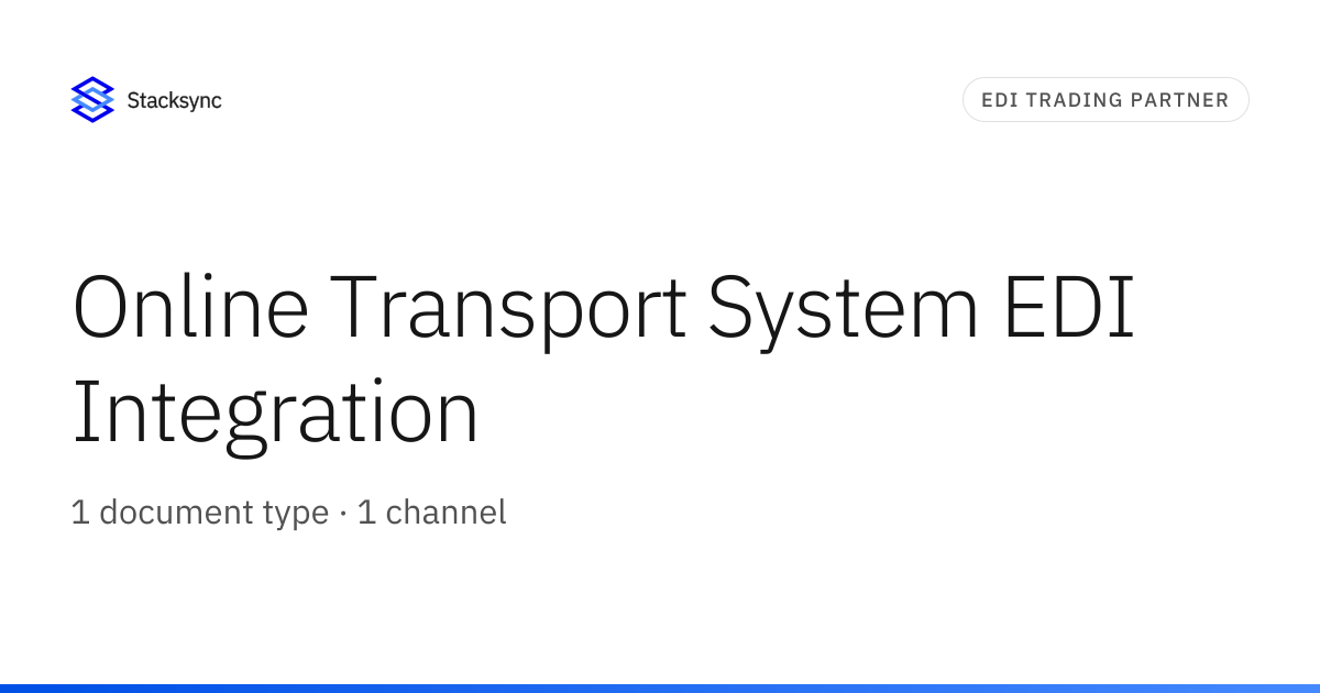 Edi Stack System Online Transport System EDI Integration | Stacksync
