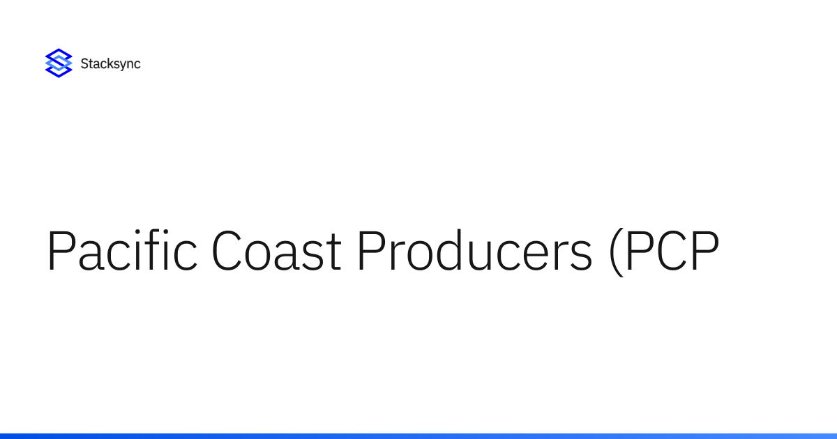 Pcp Api Pacific Coast Producers (PCP) EDI Integration | Stacksync