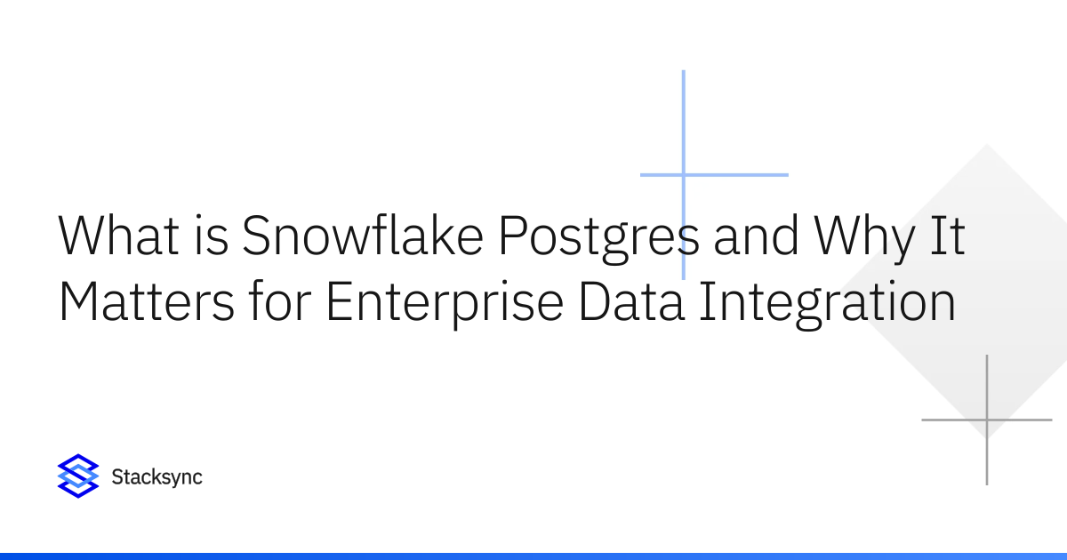 Snowflake Postgres What is Snowflake Postgres and Why It Matters for Enterprise Data ...