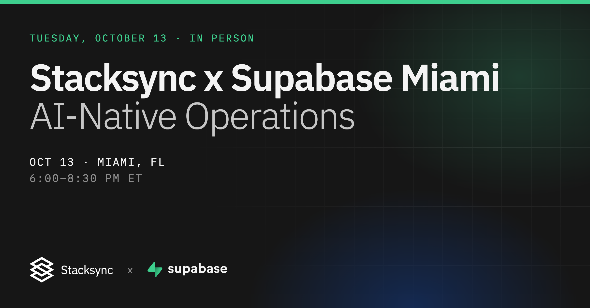 Stacksync x Supabase Miami: AI-Native Operations, October 13, 2026