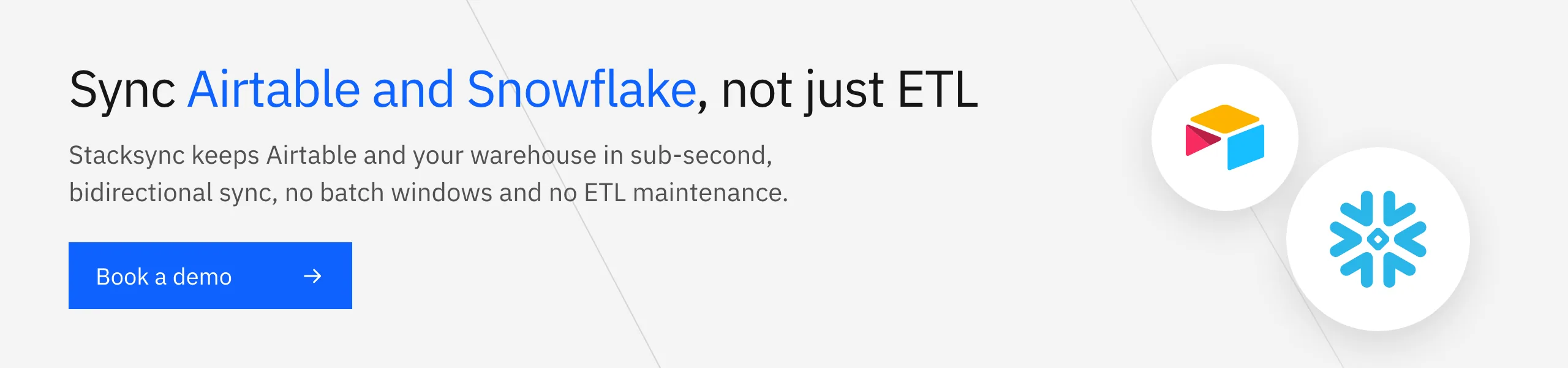 Sync Airtable and Snowflake, not just ETL. Stacksync keeps them in sub-second, bidirectional sync. Book a demo.