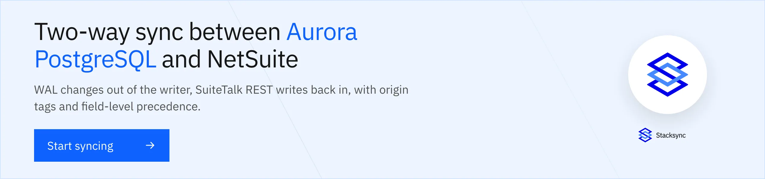Start syncing AWS Aurora PostgreSQL and NetSuite in both directions with Stacksync