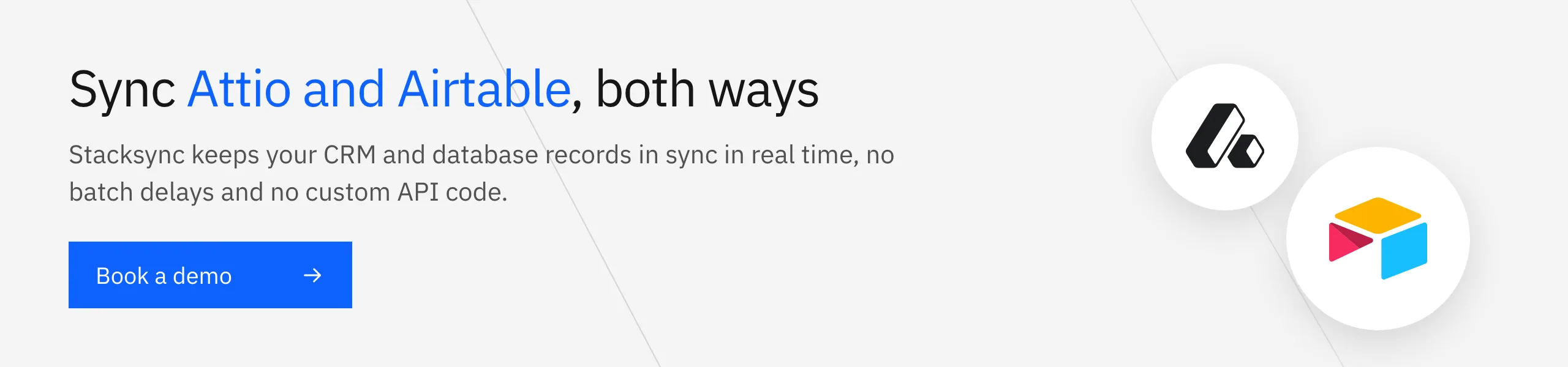 Sync Attio and Airtable, both ways. Stacksync keeps CRM and database records in sync in real time. Book a demo.