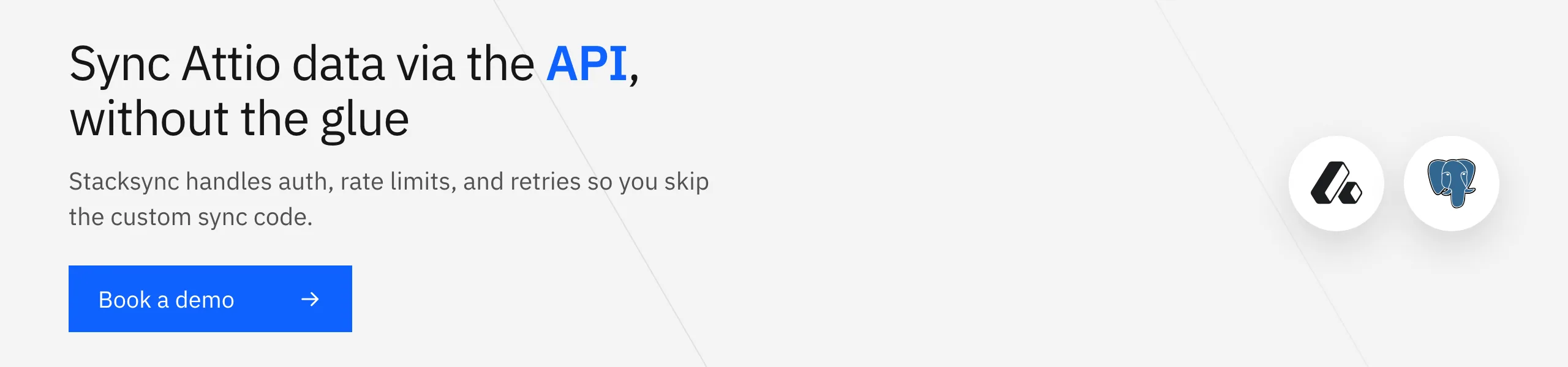 Skip the custom Attio API sync code. Stacksync keeps Postgres and Attio in sync in real time, no scripts to maintain. Book a demo.
