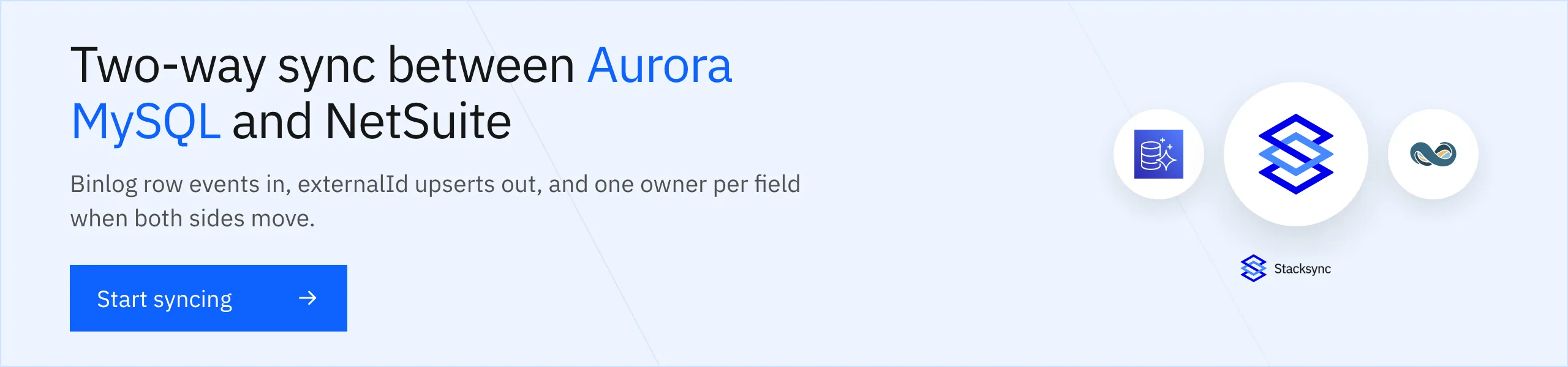 Start syncing AWS Aurora MySQL and NetSuite in both directions with Stacksync