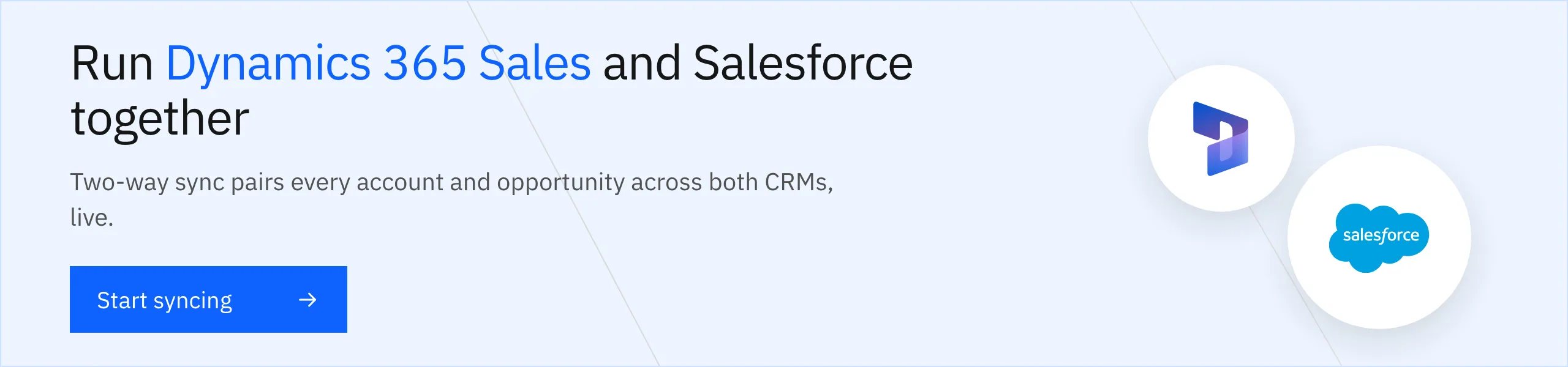 Run Dynamics 365 Sales and Salesforce together with two-way sync