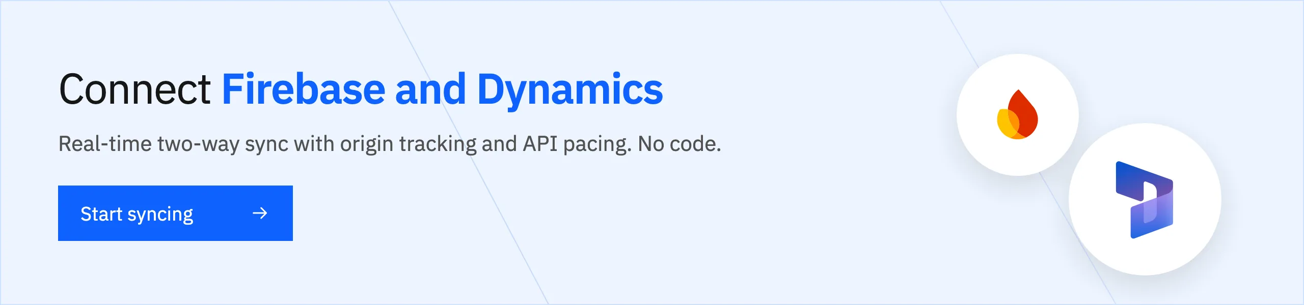 Connect Firebase and Dynamics with real-time two-way sync. Start syncing.