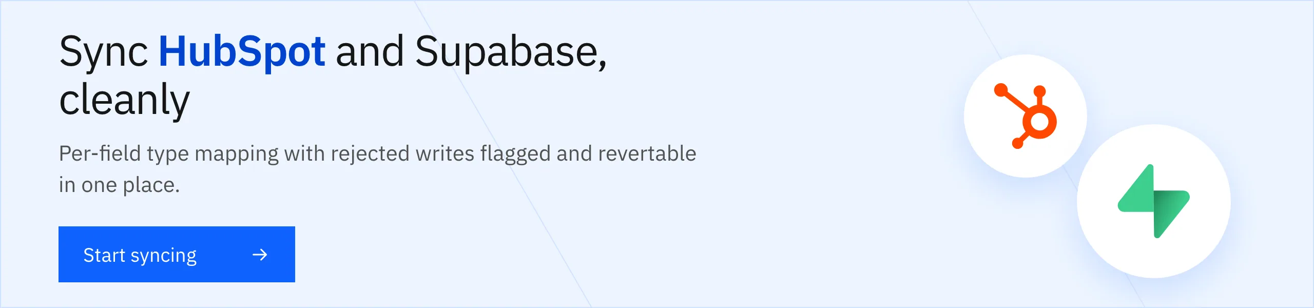 Start syncing with Stacksync: HubSpot and Supabase field mapping with rejected writes flagged and revertable