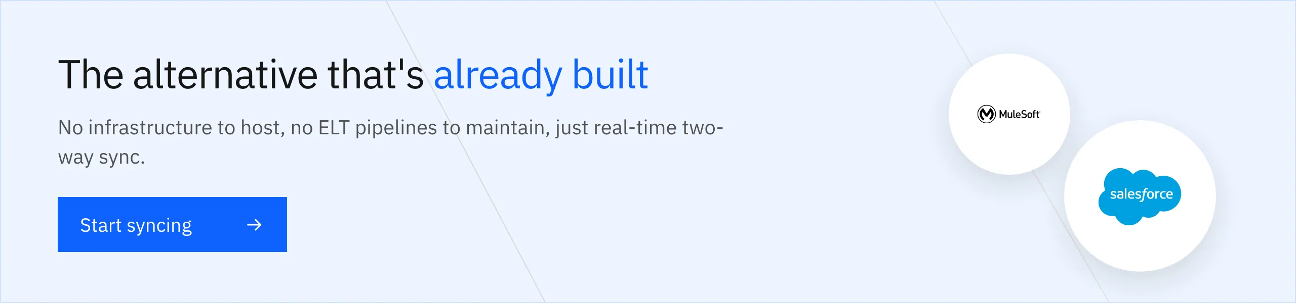 The alternative that's already built