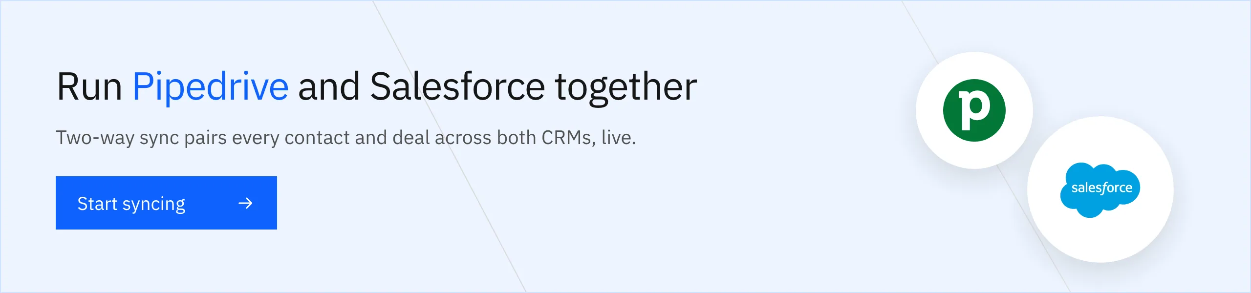 Run Pipedrive and Salesforce together with two-way sync