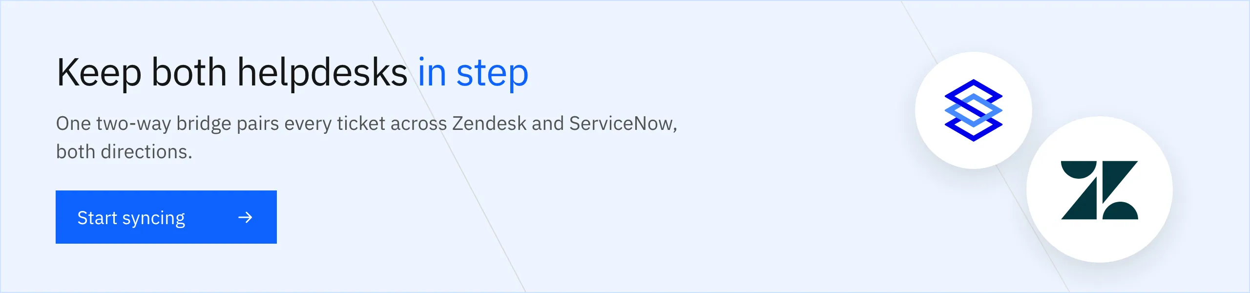 Start syncing with Stacksync: keep your Zendesk and a customer's ServiceNow in step