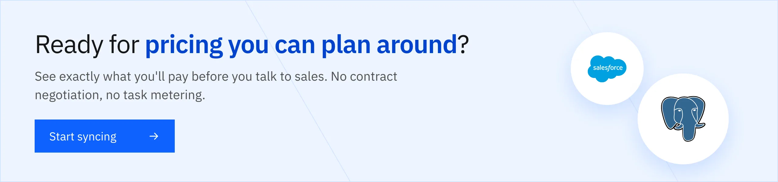 Ready for pricing you can plan around? Start syncing with Stacksync