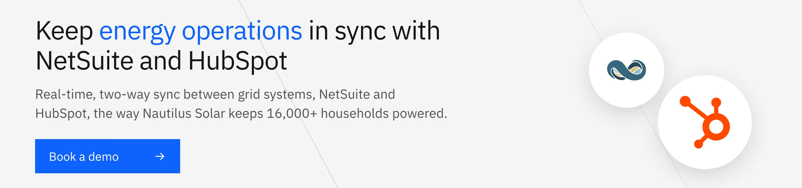 Keep energy operations in sync with NetSuite and HubSpot in real time