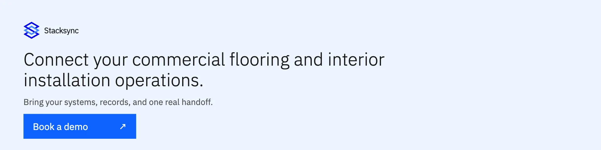 Book a demo for commercial flooring and interior installation integration and automation