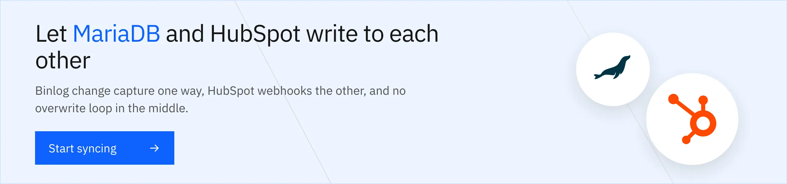 Let MariaDB and HubSpot write to each other with no overwrite loop in the middle