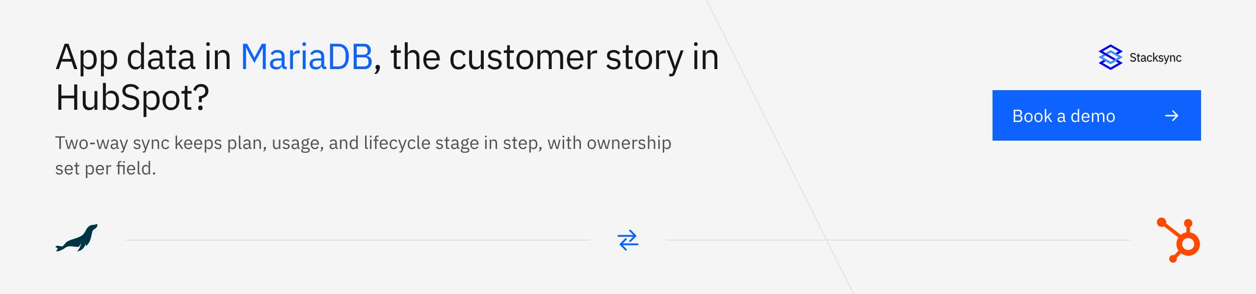 Book a Stacksync demo: two-way sync between MariaDB and HubSpot with ownership set per field