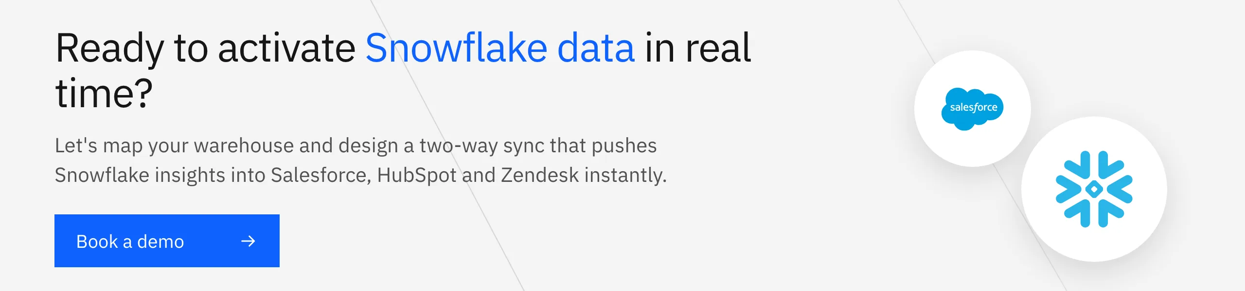 Ready to activate Snowflake data in real time? Book a demo with Stacksync.